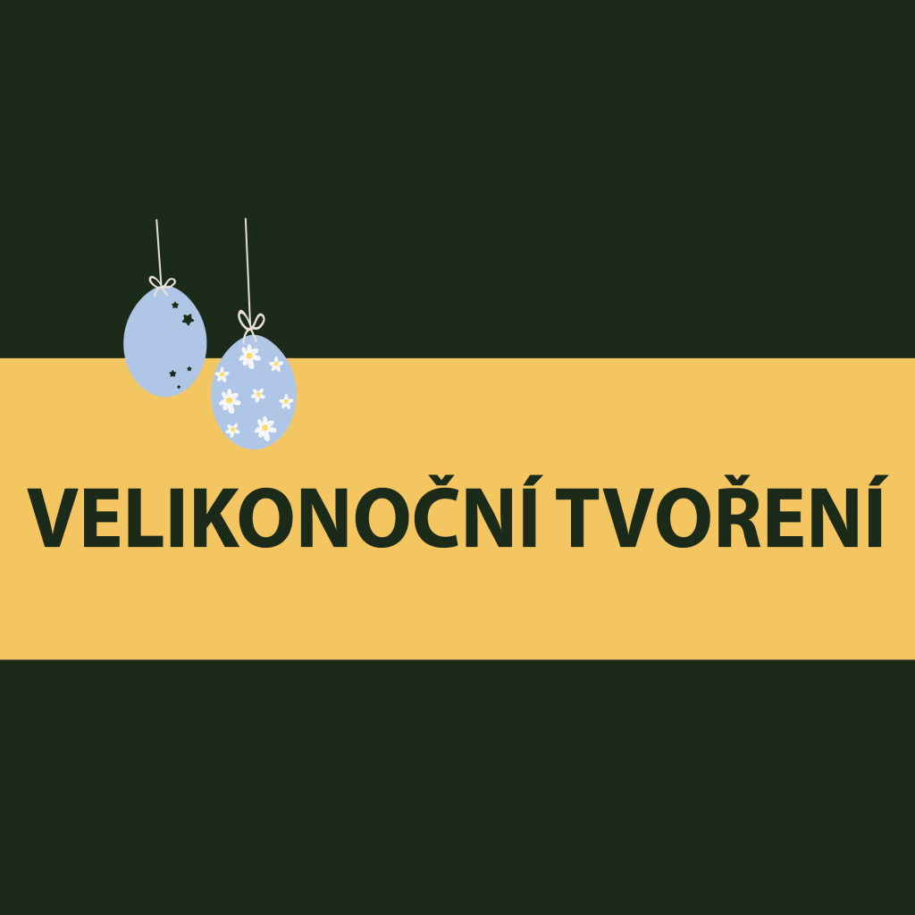 Velikonoční tvoření